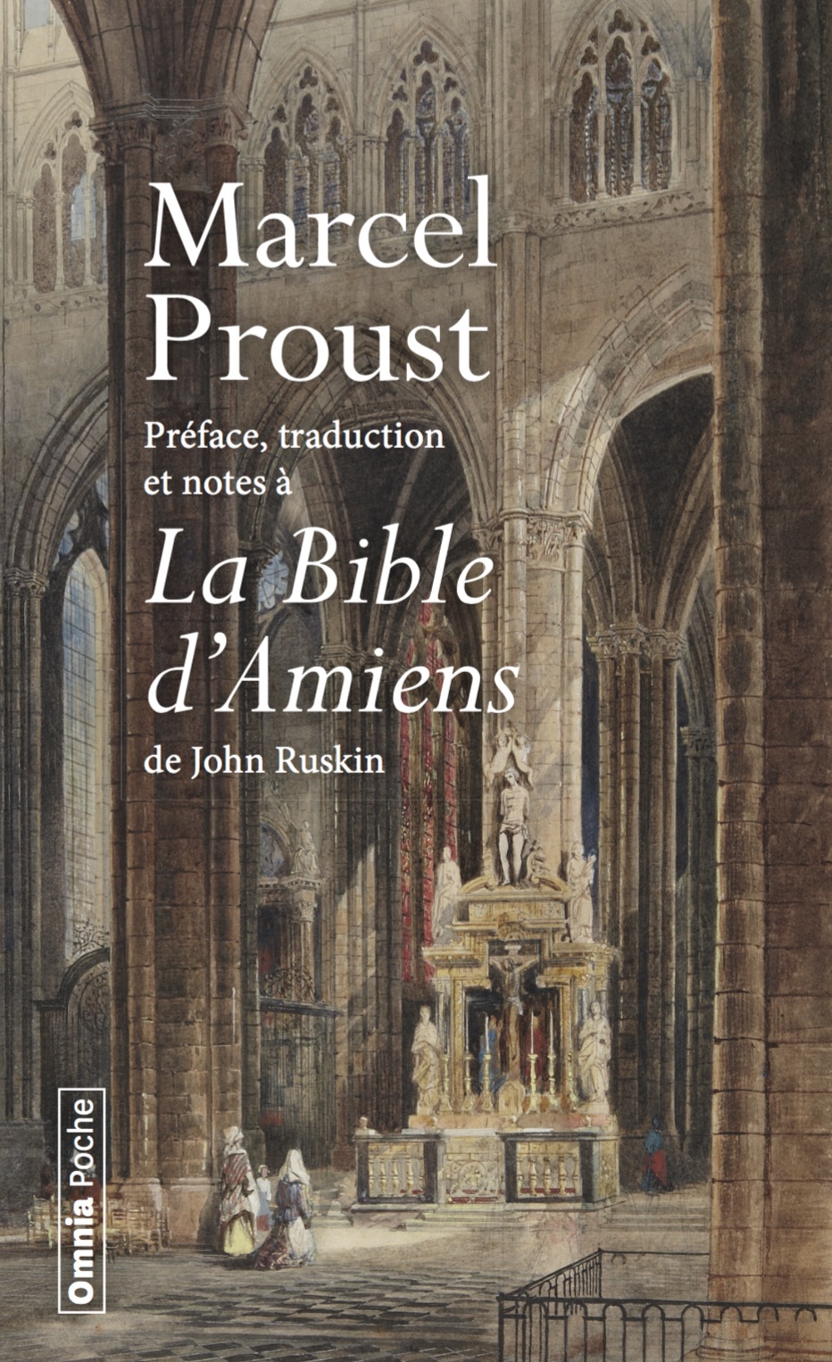 Couverture Préface, traduction et notes à La Bible d'Amiens de John Ruskin - Marcel Proust