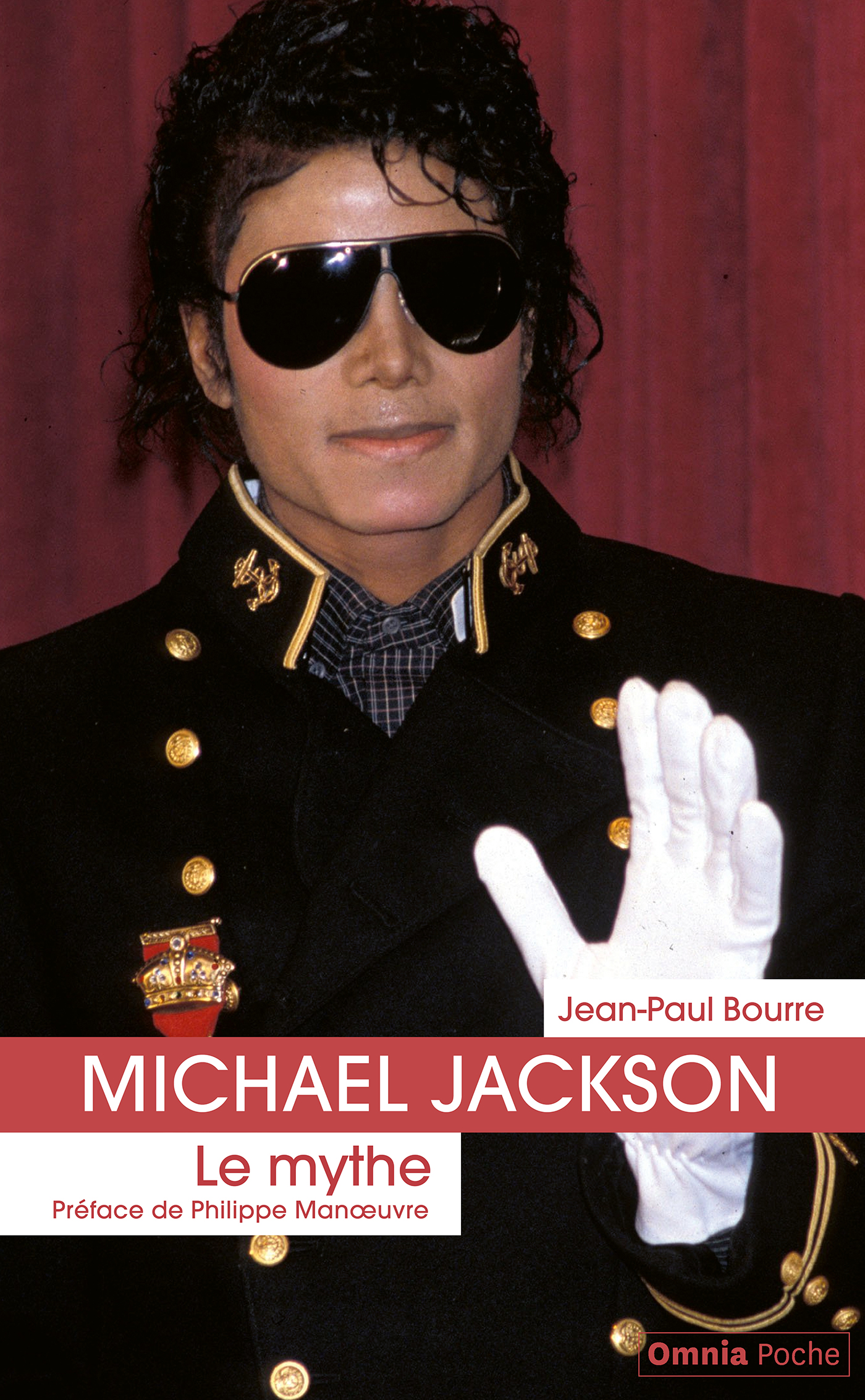 Couverture Michael Jackson le mythe - Jean-Paul Bourre